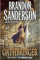 Oathbringer: Book Three of the Stormlight Archive