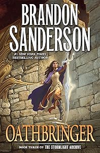 Oathbringer: Book Three of the Stormlight Archive