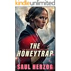 The Honeytrap (Espionage Thriller Series Book 1)