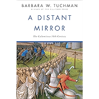 A Distant Mirror: The Calamitous 14th Century book cover