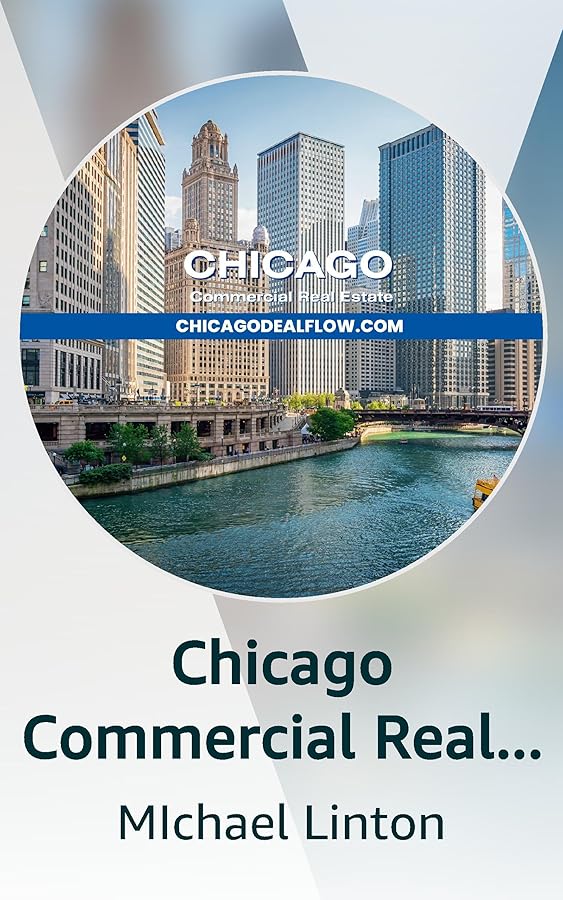 Chicago Commercial Real Estate Kindle Vella