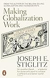 Making Globalization Work: The Next Steps to Global Justice