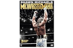 Shawn Michaels: Mr. WrestleMania