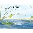 A Frog Thing (with Audio CD): Drachman, Eric, Muscarello, James ...
