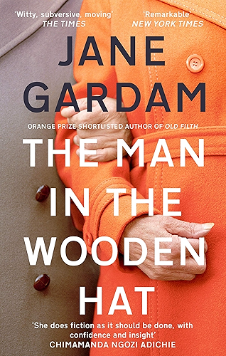 Download The Man In The Wooden Hat: From the Orange Prize shortlisted author (Old Filth Book 2) (English Edition) PDF