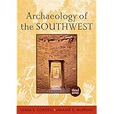 Archaeology of the Southwest (Routledge World Archaeology)