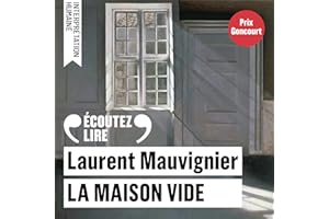 La maison vide - Prix Goncourt 2025