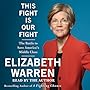 This Fight Is Our Fight: The Battle to Save America's Middle Class