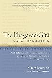 The Bhagavad-Gita: A New Translation
