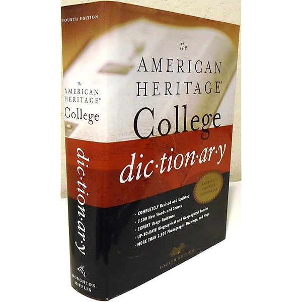 The American Heritage College Dictionary: American Heritage