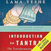 Introduction to Tantra: The Transformation of Desire