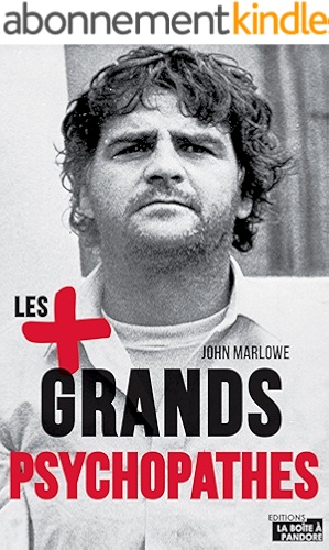 Download Les plus grands psychopathes: Une histoire des crimes les plus célèbres (ARTICLES SANS C) PDF