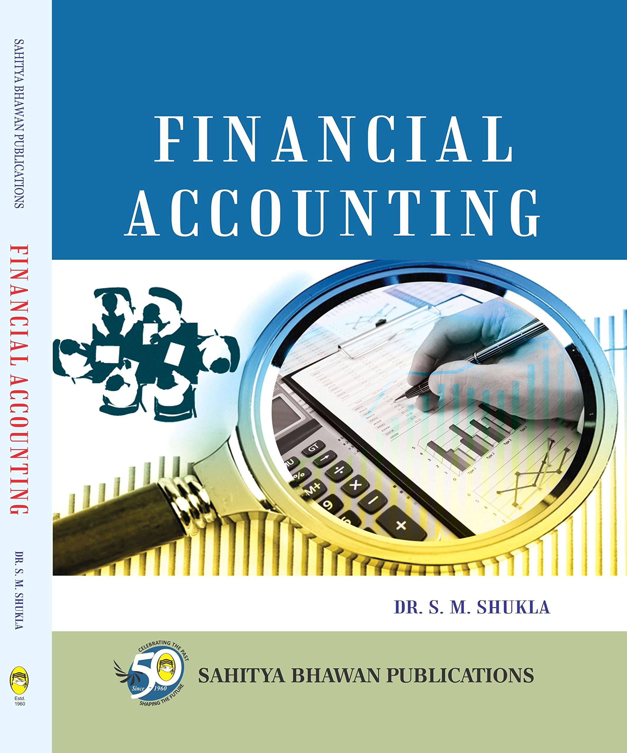 Financial Accounting B.Com First Year Kunwar Singh Purvanchal University – Sahitya Bhawan Publications