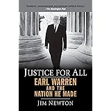 Justice for All: Earl Warren and the Nation He Made