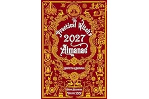 The Practical Witch's Almanac 2027: Secrets & Survival
