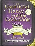 The Unofficial Harry Potter Cookbook: From Cauldron Cakes to Knickerbocker Glory--More Than 150 Magical Recipes for Muggles and Wizards (Unofficial Cookbook)