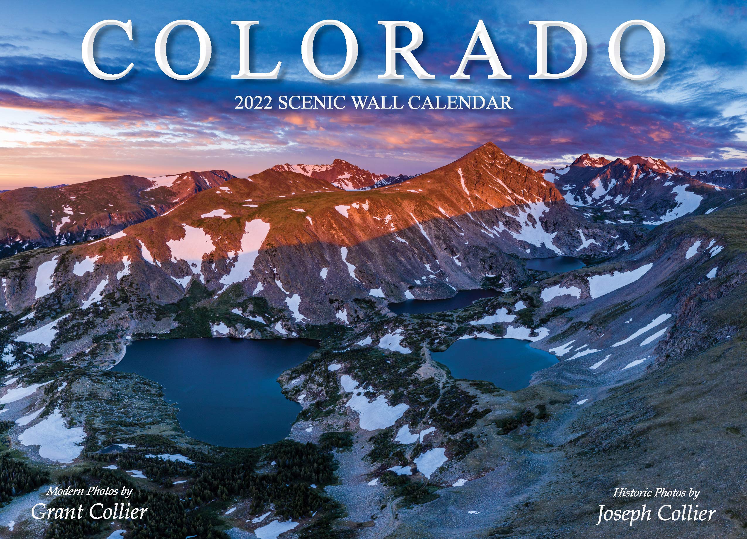 Colorado 2022 Scenic Wall Calendar By Grant Collier (13.5" X 9.75"): Grant  Collier, 2022 Calendars By Collier Publishing: 9781935694533: Amazon.com:  Books