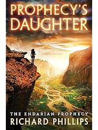 Prophecy's Daughter (The Endarian Prophecy Book 2)