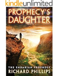 Prophecy's Daughter (The Endarian Prophecy Book 2)
