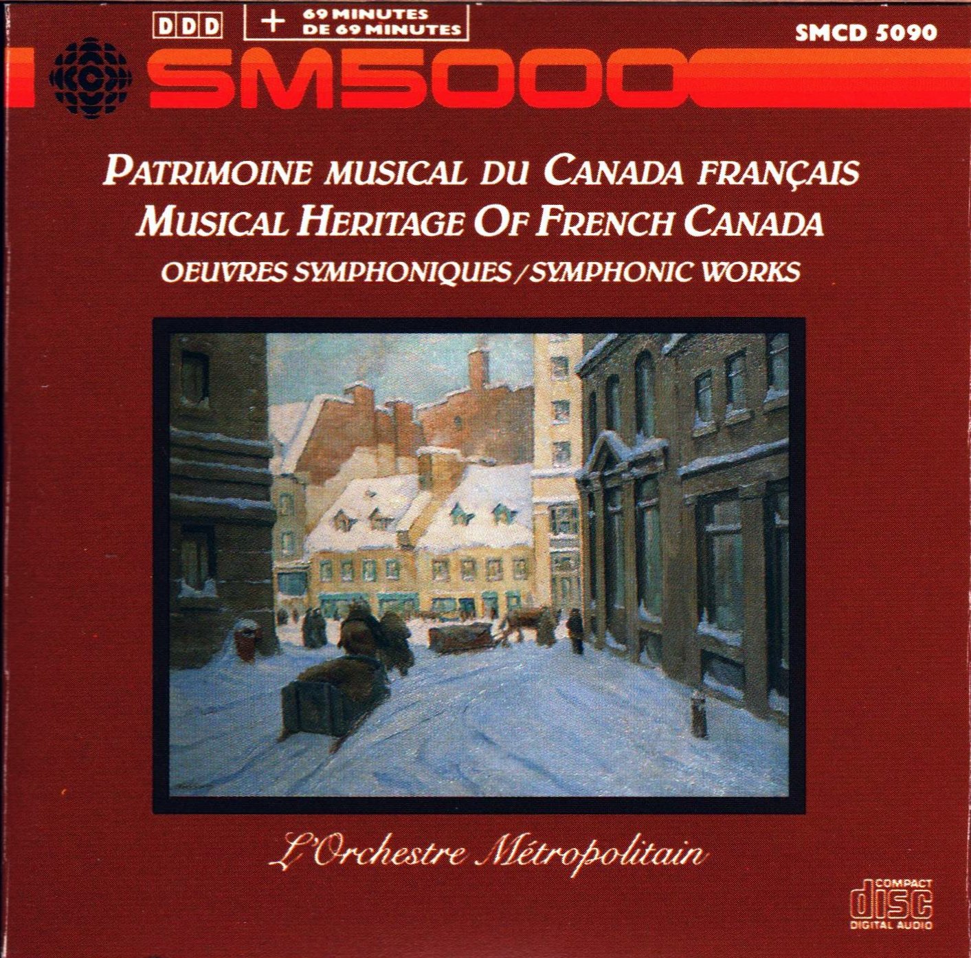 Dessane Antoine Contant Alexis Mathieu Rodolphe Tanguay George Emile Gratton Hector Bourdon Rosario Cusson Gabriel Matton Roger Gilles Auger Louis Lavigueur Orchestre Metropolitain Musical Heritage Of French Canada Symphonic Works