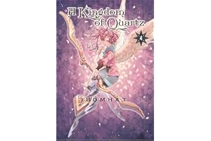 A Kingdom of Quartz 4