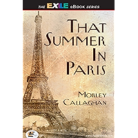 That Summer in Paris: A New Expanded Edition (Exile Classics series Book 1) book cover