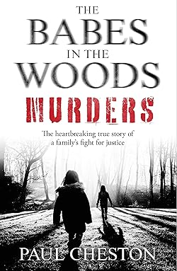 The Babes in the Woods Murders
