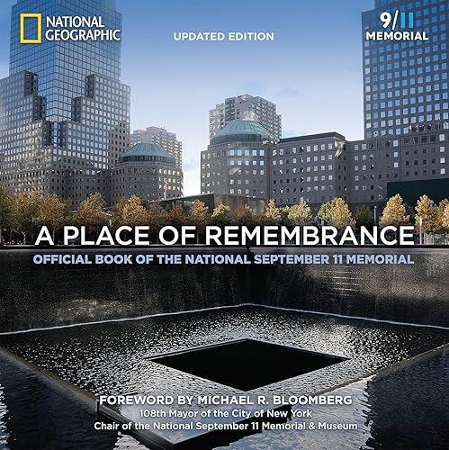 Download A Place of Remembrance, Updated Edition: Official Book of the National September 11 Memorial PDF