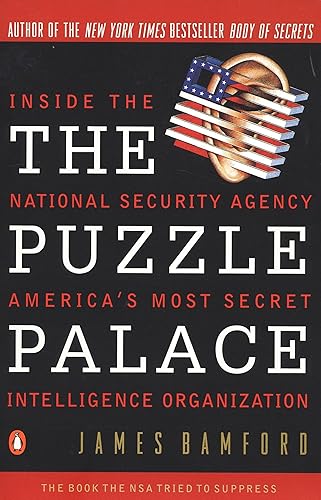 Download The Puzzle Palace: Inside America's Most Secret Intelligence Organization PDF