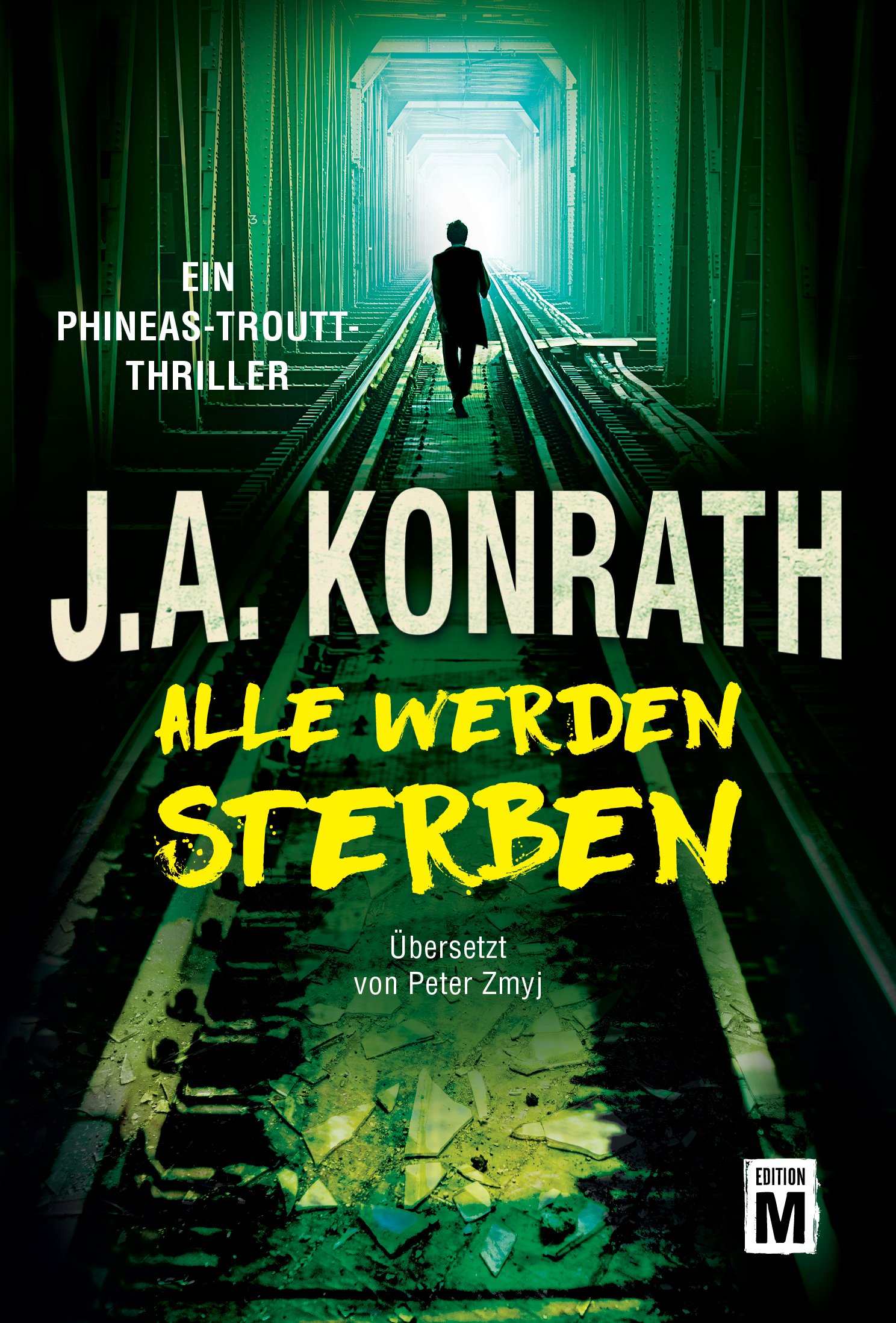 Amazon Com Alle Werden Sterben Ein Phineas Troutt Thriller