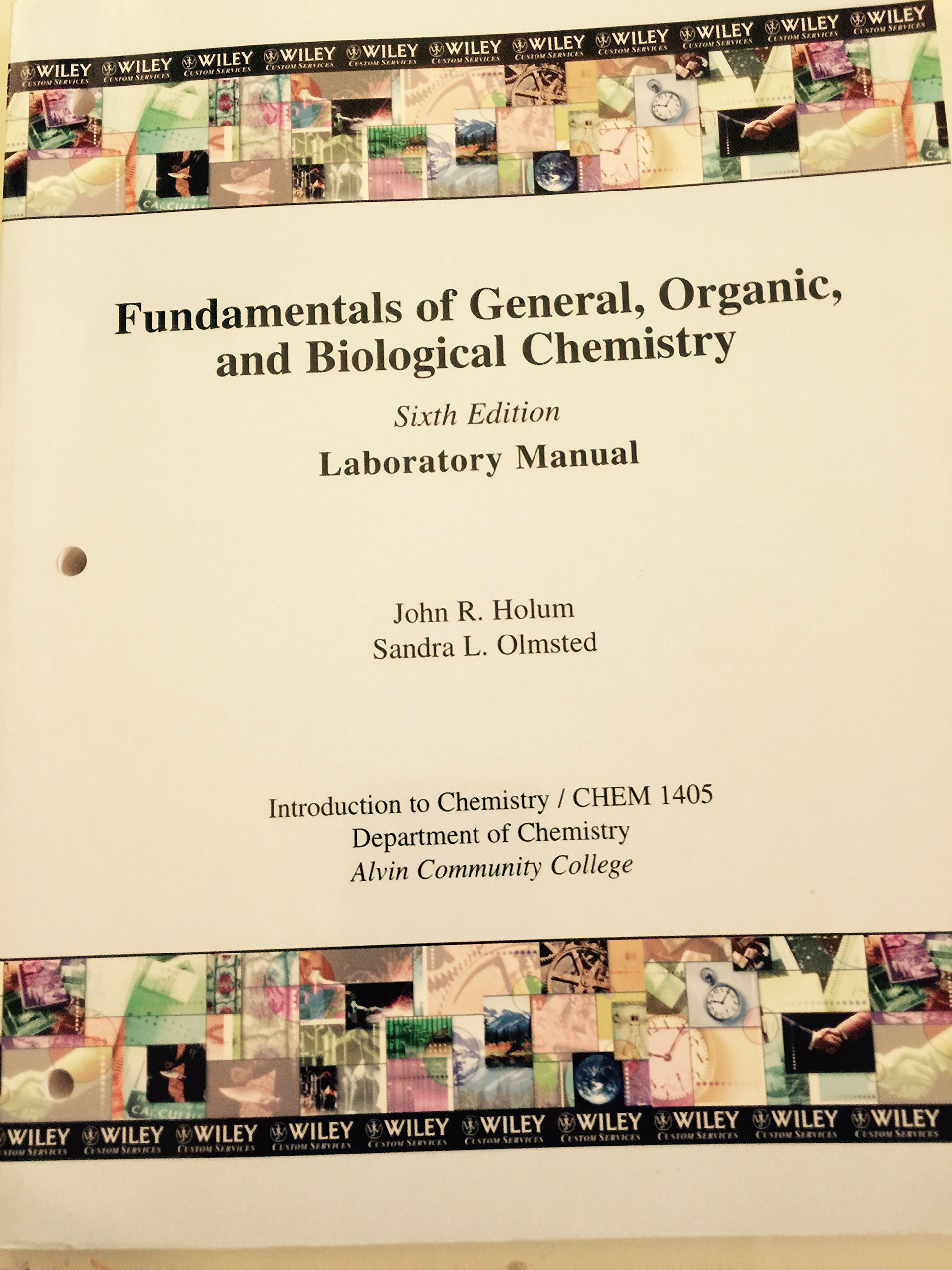 Fundamentals of General, Organic, and Biological Chemistry, 6th Edition, Laboratory  Manual: Amazon.com: Books
