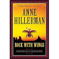 Rock with Wings: A Leaphorn, Chee & Manuelito Novel (A Leaphorn and Chee Novel Book 20) book cover