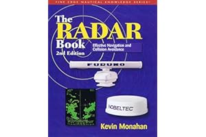 The Radar Book: Effective Navigation and Collision Avoidance