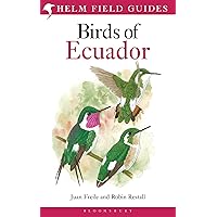 Birds of Ecuador (Helm Field Guides)