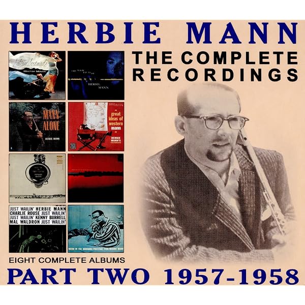 MANN,HERBIE - Complete Recordings: 1955-1957 - Amazon.com Music