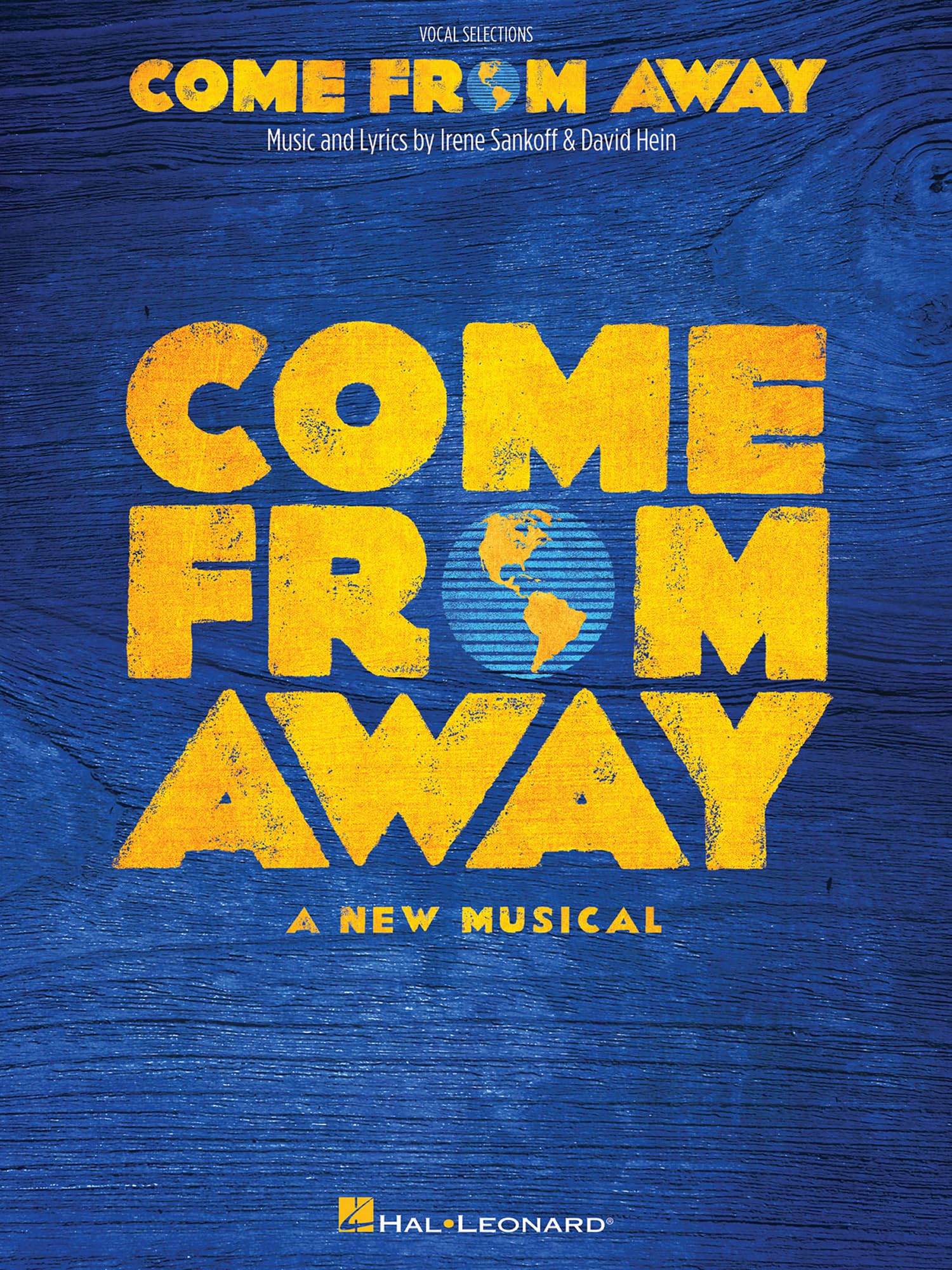 Come from Away. Piano, Vocal And Guitar.: A New Musical Vocal Line with Piano Accompaniment