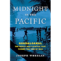 Midnight in the Pacific: Guadalcanal -- The World War II Battle That Turned the Tide of War book cover Midnight in the Pacific: Guadalcanal -- The World War II Battle That Turned the Tide of War book cover