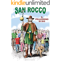 SAN ROCCO: Il pellegrino di DIO (Italian Edition) book cover