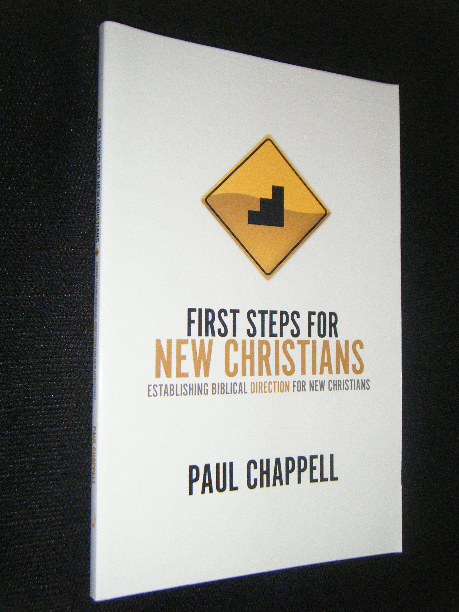 Photo 1 of First Steps for New Christians: Establishing Biblical Direction for New Christians