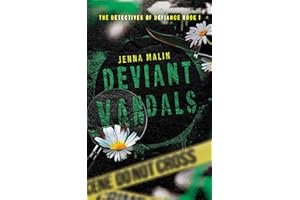 Deviant Vandals (The Detectives of Defiance Book 1)