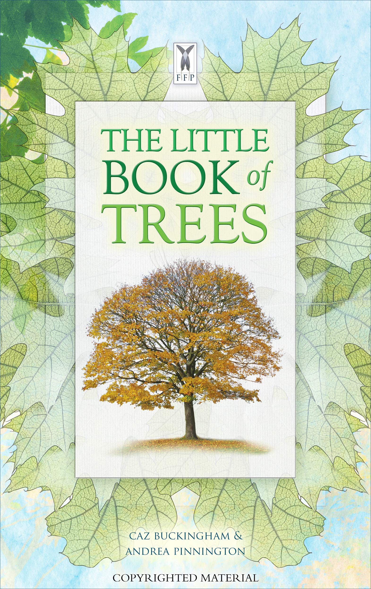 The Little Book Of Trees Buckingham Caz Pinnington Andrea Amazon Com Books The Little Book Of Trees Buckingham Caz Pinnington Andrea Amazon Com Books