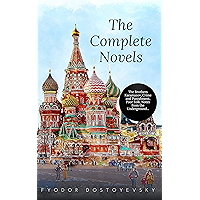 Fyodor Dostoyevsky: The Complete Novels book cover