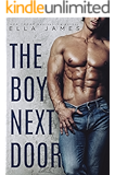 The Boy Next Door: A Standalone Off-Limits Romance