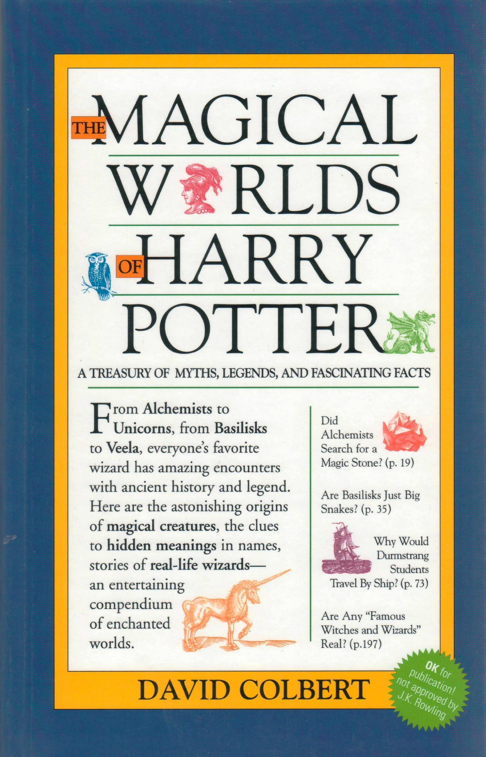 The Magical Worlds Of Harry Potter A Treasury Of Myths Legends And Fascinating Facts 本 通販 Amazon
