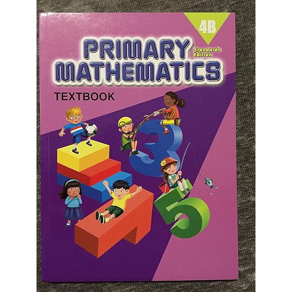Singapore Math: Primary Math Common Core Textbook 4B