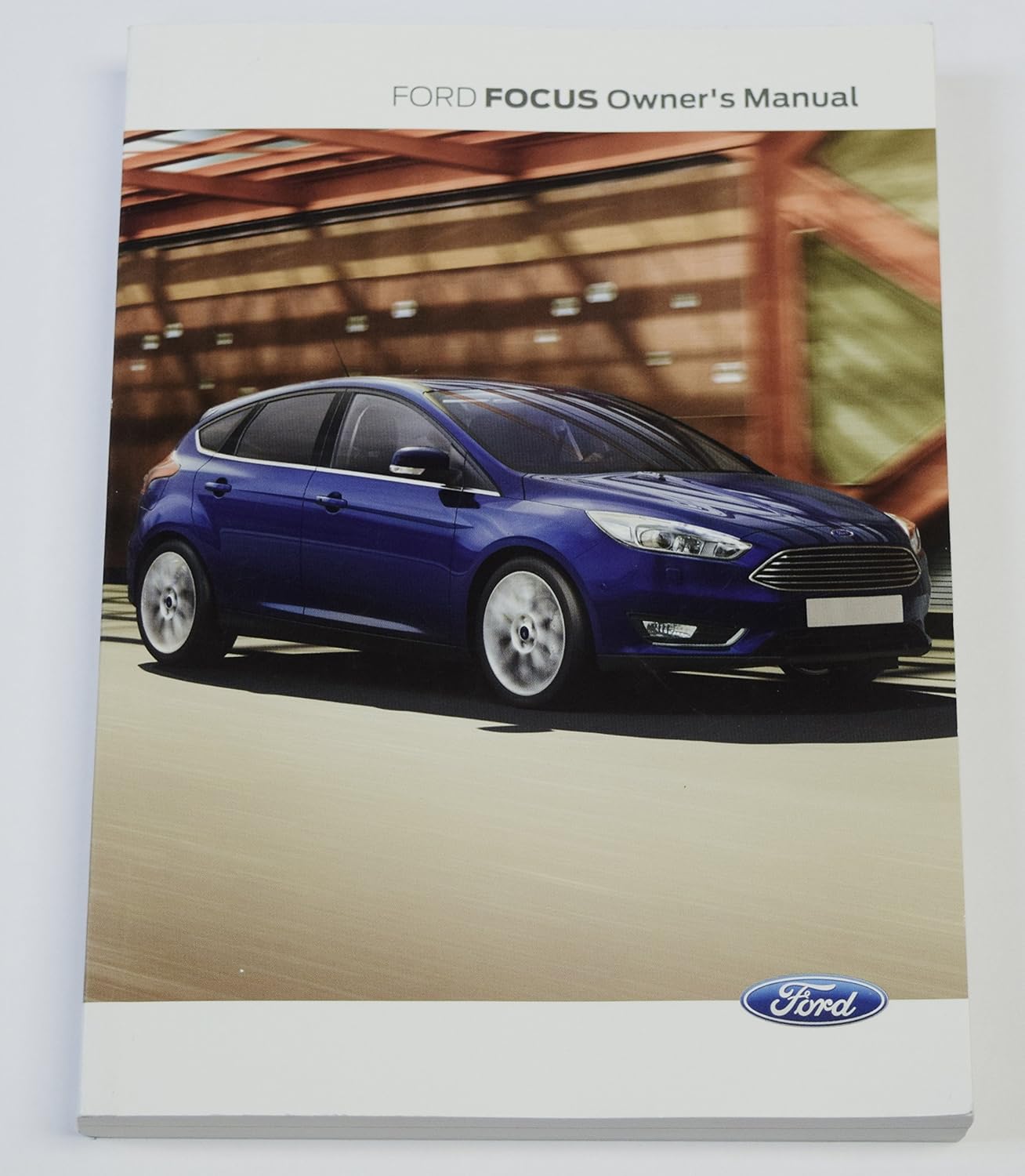 FORD, GENUINE FOCUS HANDBOOK OWNERS MANUAL 20142019 BOOK AUTOMATIC