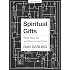 Spiritual Gifts - Bible Study Book: What They Are and How to Use Them