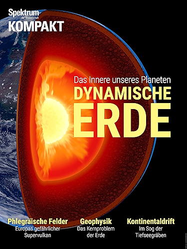 Download Spektrum Kompakt - Dynamische Erde: Das Innere unseres Planeten (German Edition) PDF