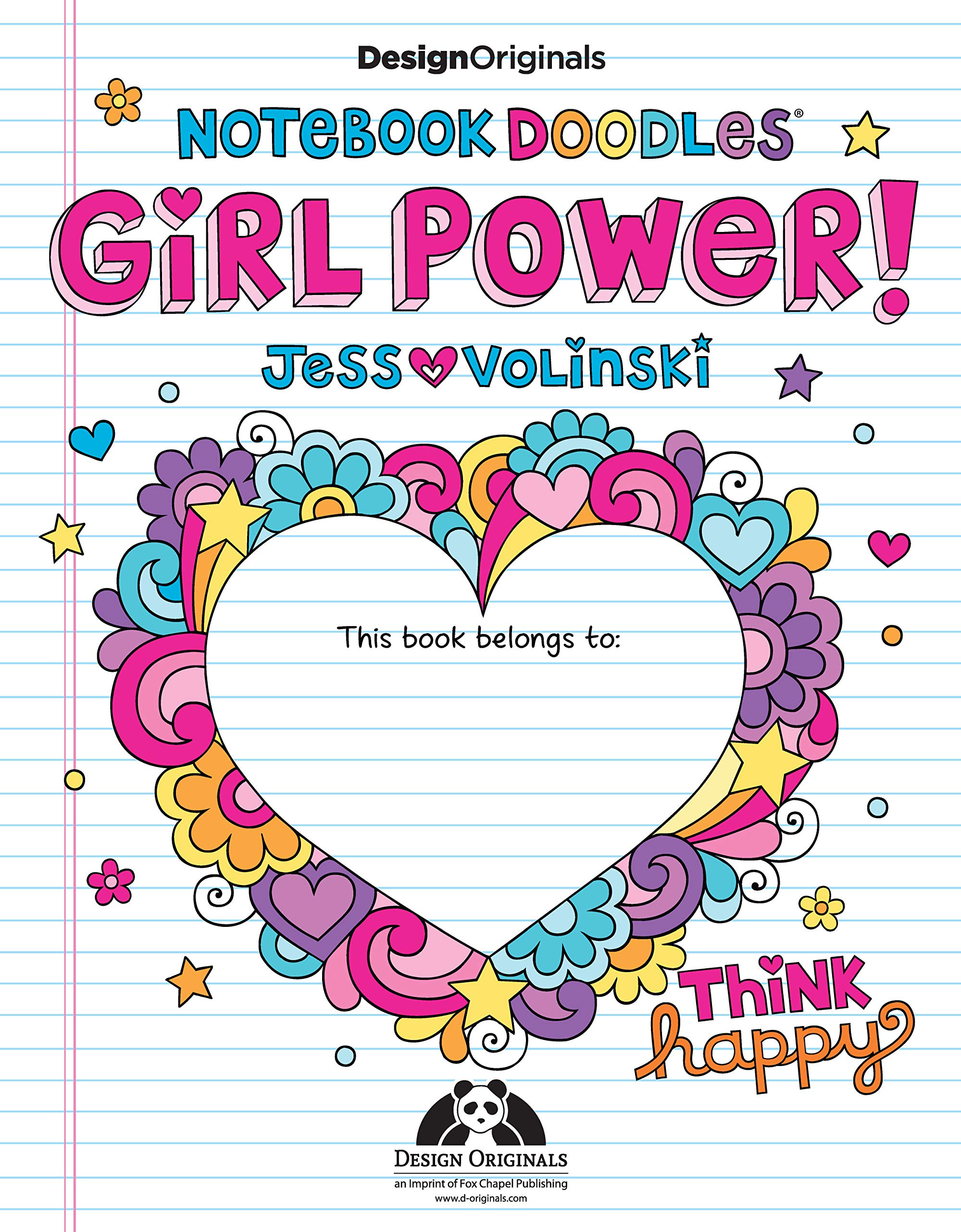 Notebook Doodles Girl Power! Coloring & Activity Book (Design Originals) 32 Inspiring, Beginner-Friendly Art Activities to Boost Confidence and Self-Esteem in Tweens, on Perforated Paper
