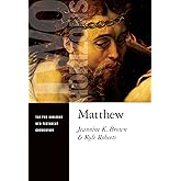 Matthew (Two Horizons New Testament Commentary (THNTC))